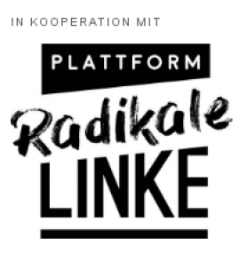 In Kooperation Radikale Linke